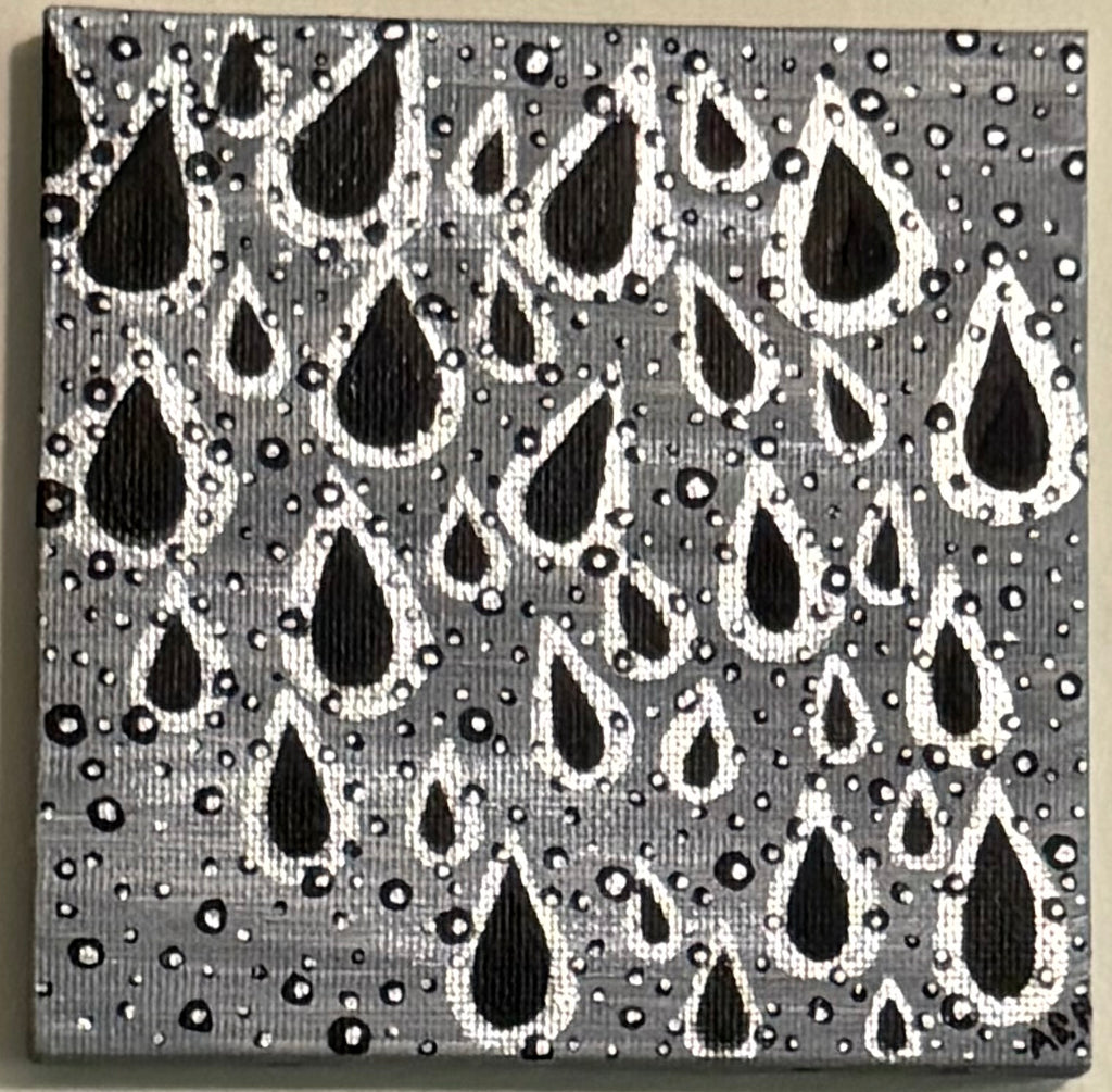 Dream of Raindrops 4”x4”