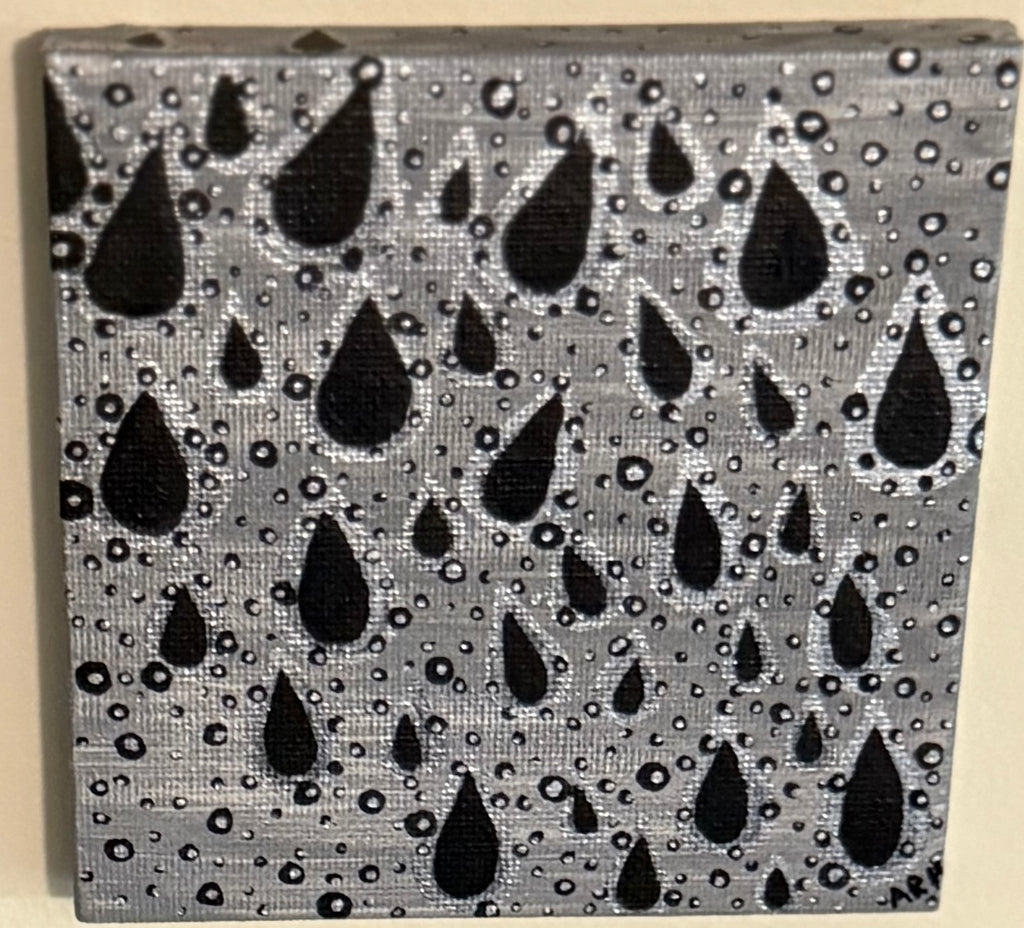 Dream of Raindrops 4”x4”